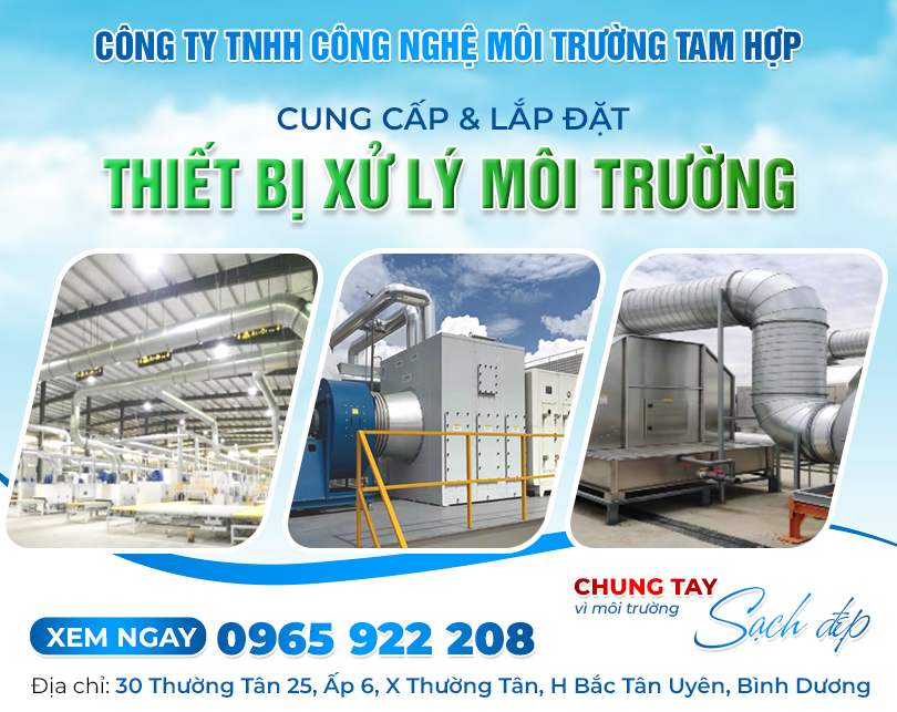 CÔNG TY TNHH CÔNG NGHỆ MÔI TRƯỜNG TAM HỢP